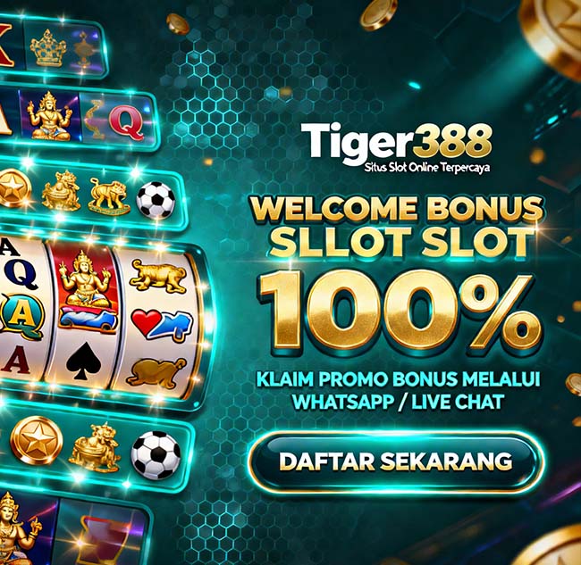 Tiger388 Slot BRI Online Bonus Melimpah Hari Ini